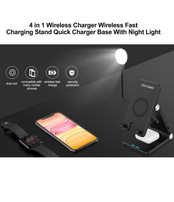 4 in 1 Wireless Charger Wireless Fast Charging Stand Quick Charger Base With   Night Light QI Standard Replacement for iWatch Ai